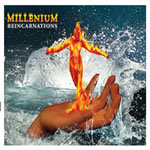 MILLENIUM - Reincarnations