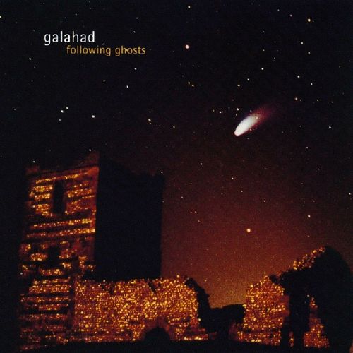 GALAHAD - Following Ghosts