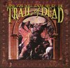 ... AND YOU WILL KNOW US BY THE TRAIL OF THE DEAD - Same