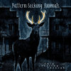 PATTERN-SEEKING ANIMALS - Only Passing Through (Ltd. CD Edition)